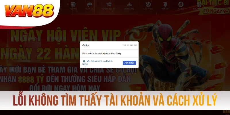 Lưu ý lỗi không tìm thấy tài khoản và cách xử lý